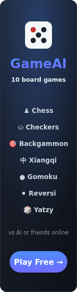 GameAI — play 10 classic board games free vs AI or friends